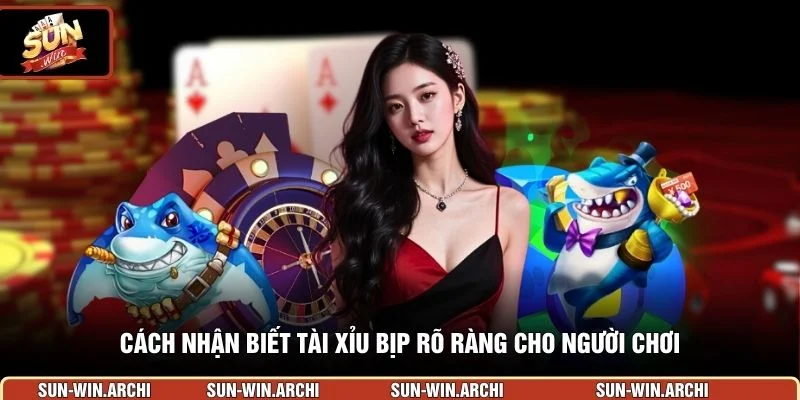 Cách nhận biết tài xỉu bịp rõ ràng cho người chơi