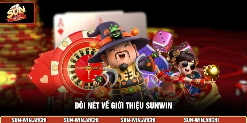 Đôi nét về giới thiệu Sunwin
