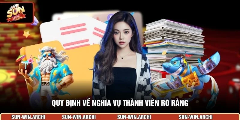 Quy định về nghĩa vụ thành viên rõ ràng